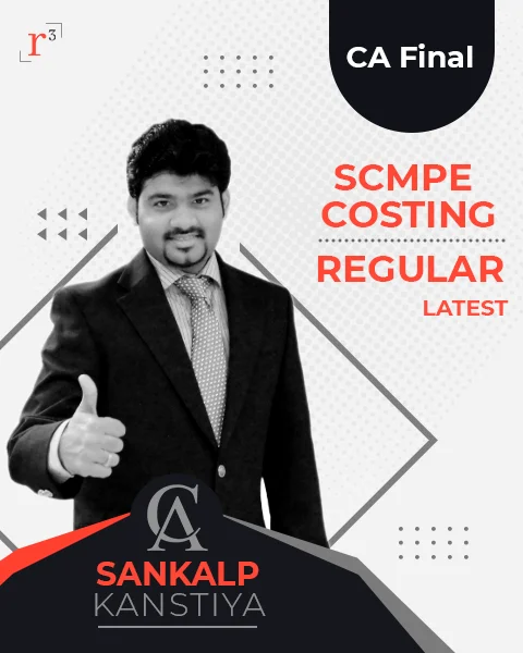 CA Final SCMPE Costing (Latest) Regular Course by CA Sankalp Kanstiya | Revision Cube