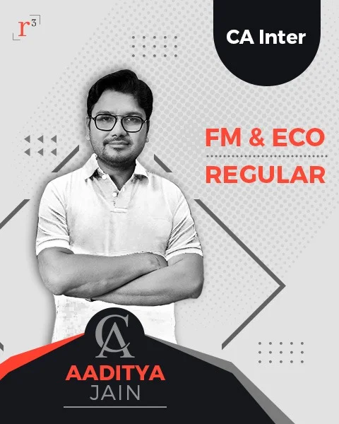 CA Inter Financial Management and Economics Regular Course by Aaditya Jain | Revision Cube