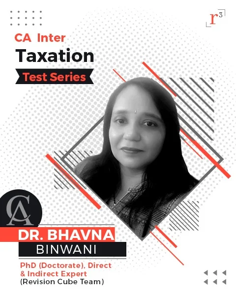 Taxation Test Series - CA Inter | Revision Cube